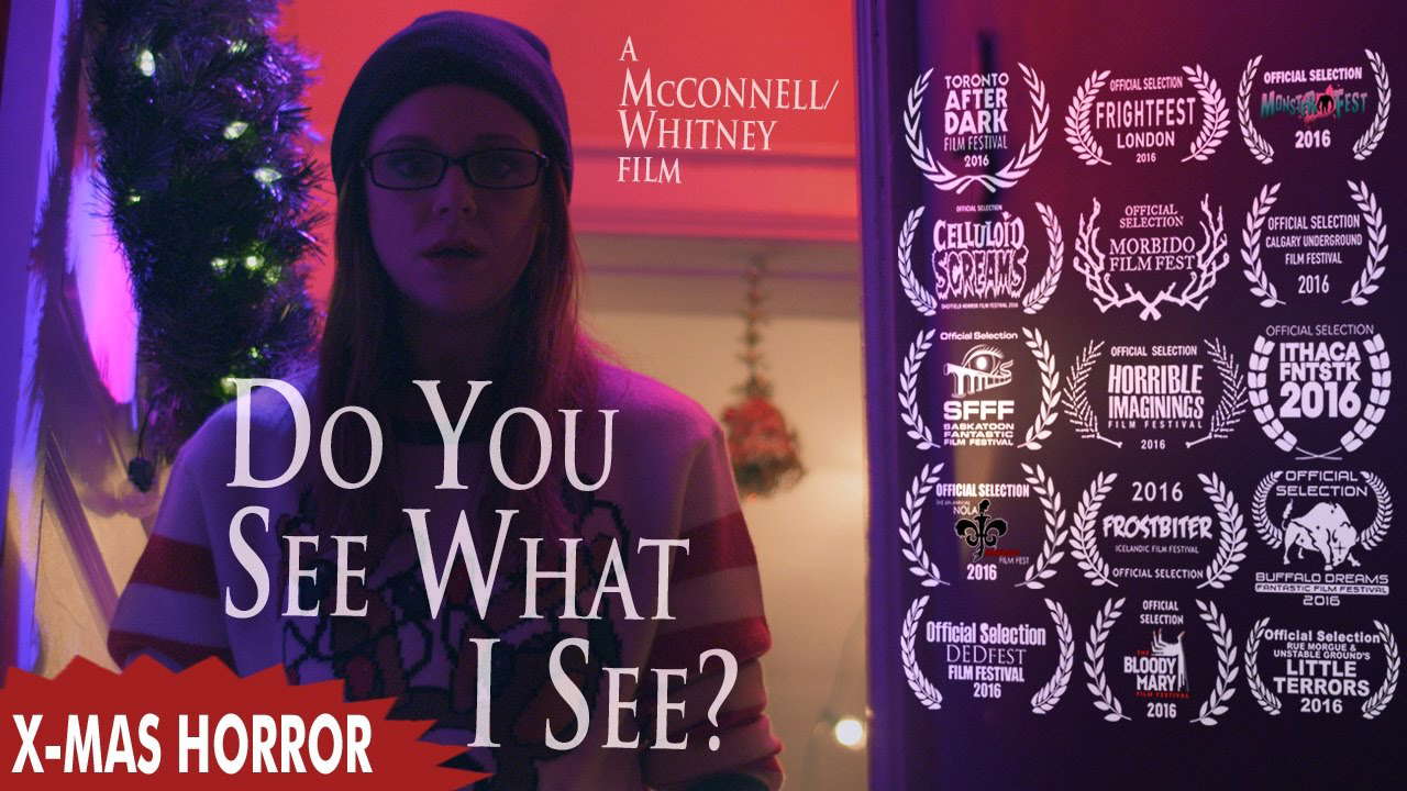 Do You See What I See? (Xmas Horror Short)
