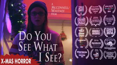 Do You See What I See? (Xmas Horror Short) poster