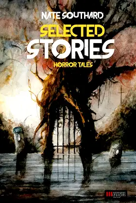 Nate Southard: Selected Stories poster