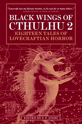 Black Wings of Cthulhu (Volume Two): Tales of Lovecraftian Horror poster