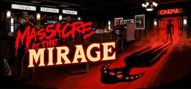 Massacre At The Mirage capsule