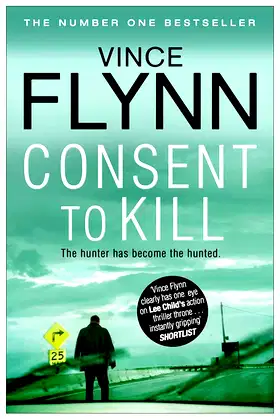 Consent to Kill (The Mitch Rapp Series) poster
