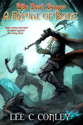 A Ritual of Bone (The Dead Sagas) poster