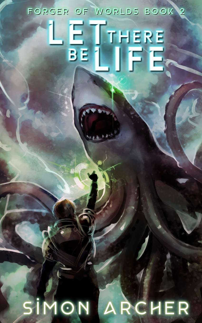 Let There Be Life (Forger of Worlds) poster