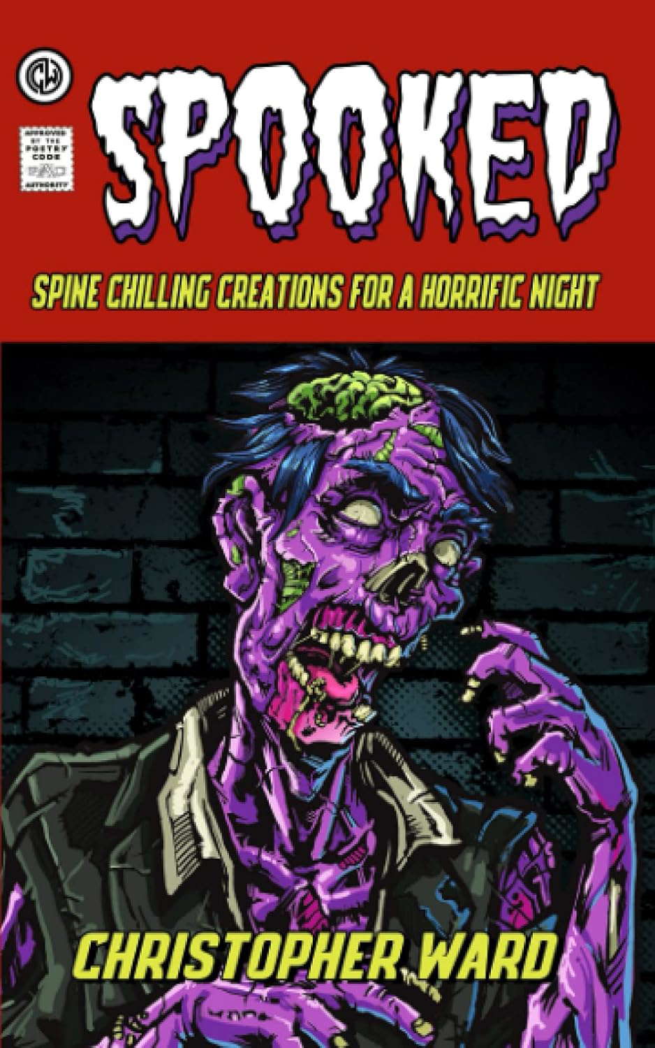 SPOOKED: Spine Chilling Creations for a Horrific Night poster