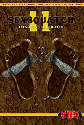 Sexsquatch 2: Teen Ape vs. Sexsquatch poster