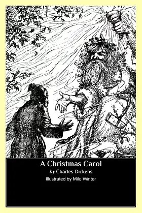 A Christmas Carol (Illustrated by Milo Winter) poster