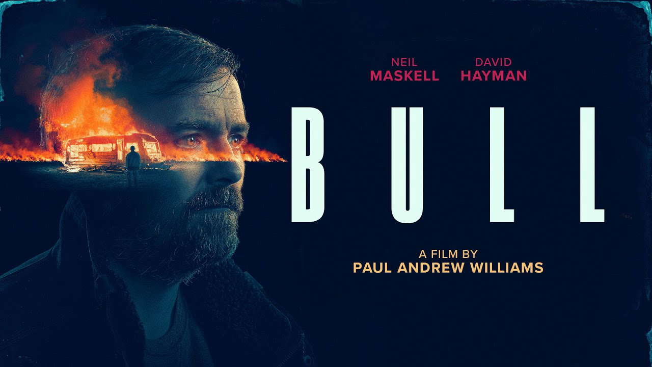 Bull | UK Trailer | Neil Maskell | British Revenge Thriller