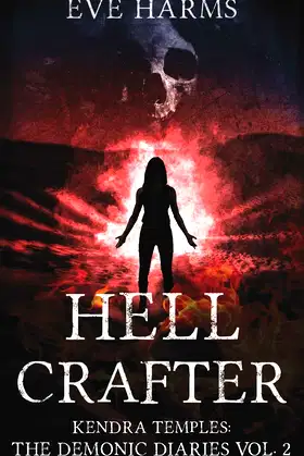Hellcrafter (Kendra Temples: The Demonic Diaries) poster