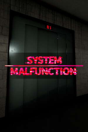 System Malfunction poster
