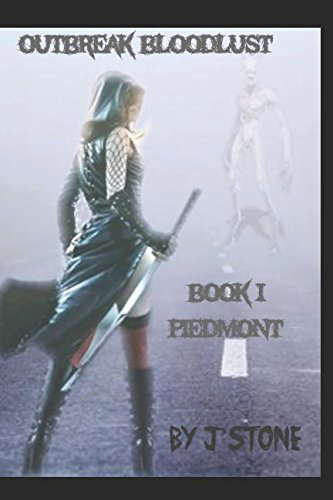Outbreak Bloodlust Book I Piedmont poster