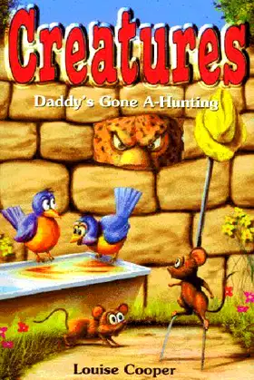 Daddy's Gone A-Hunting (Creatures) poster