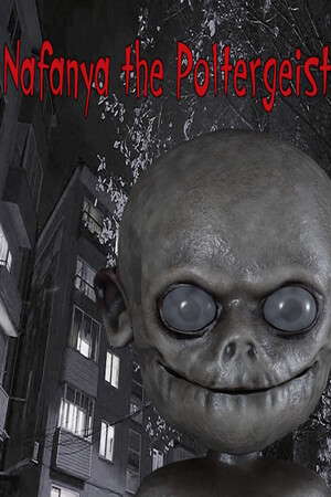 Nafanya the Poltergeist poster