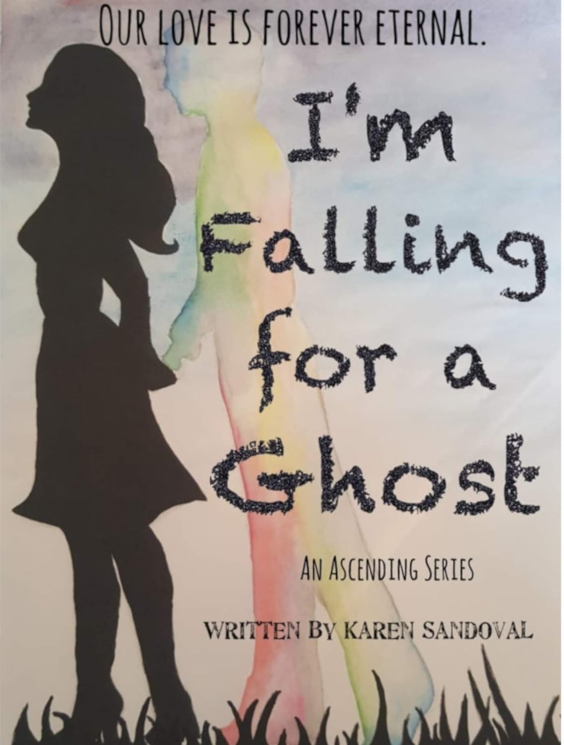 I'm Falling for a Ghost: An Ascending Series Book 1 poster