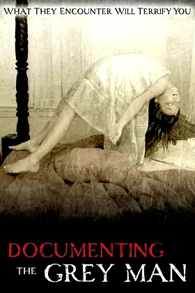 Documenting the Grey Man poster