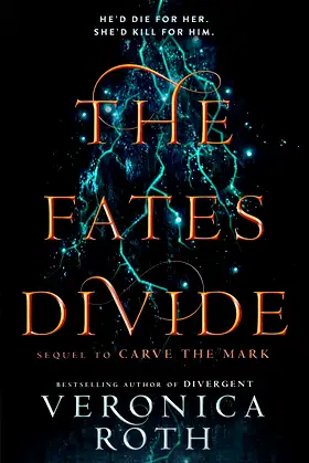 The Fates Divide (Carve the Mark, Book 2) poster