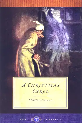 A Christmas Carol (Tole Classics): (Illustrated) poster