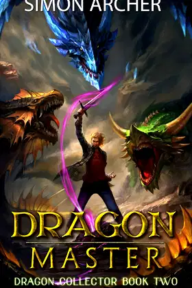 Dragon Master (Dragon Collector Book 2) poster