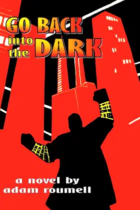 Go Back into the Dark poster