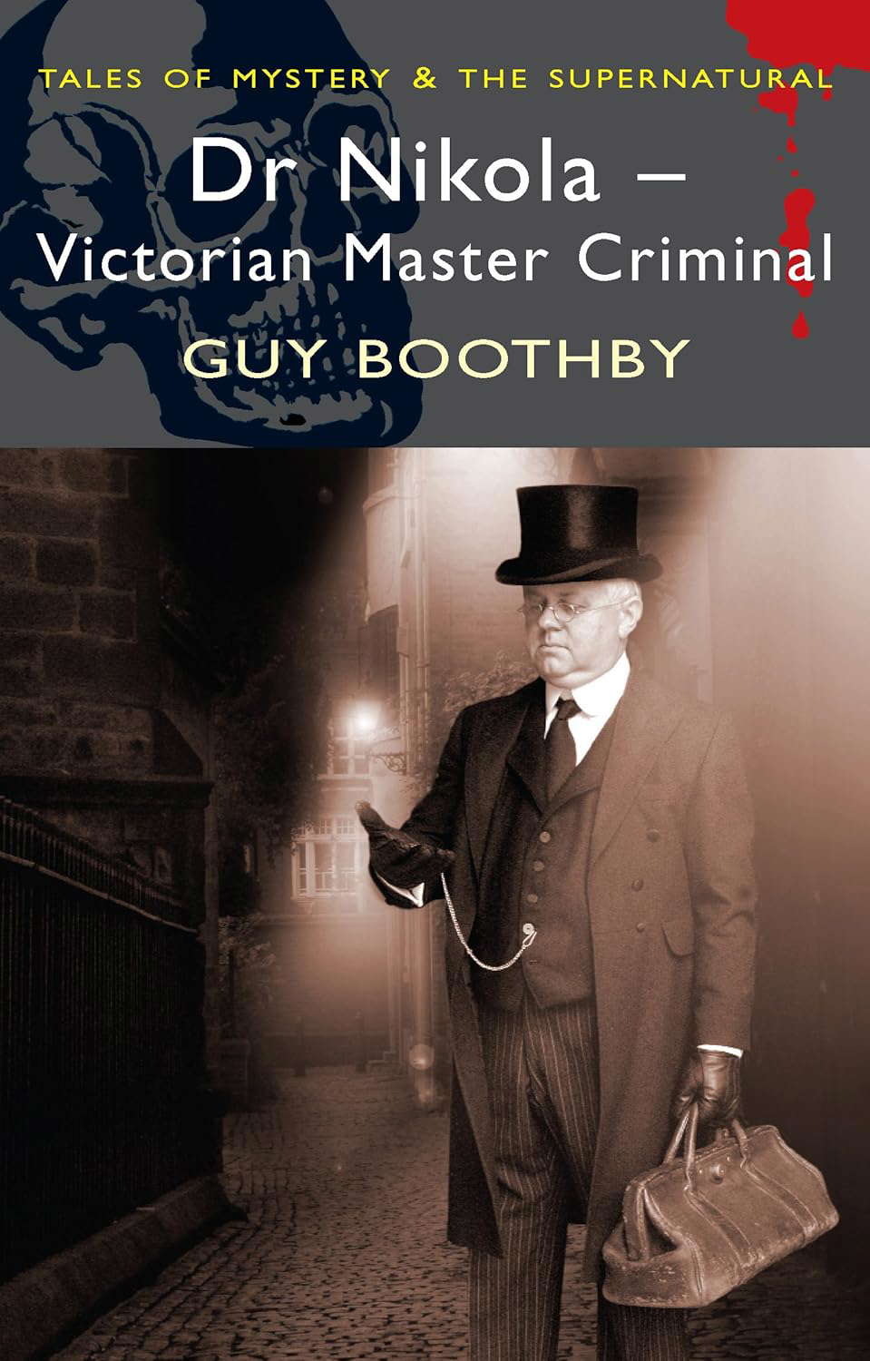 Dr. Nikola, Master Criminal (Tales of Mystery & the Supernatural) poster