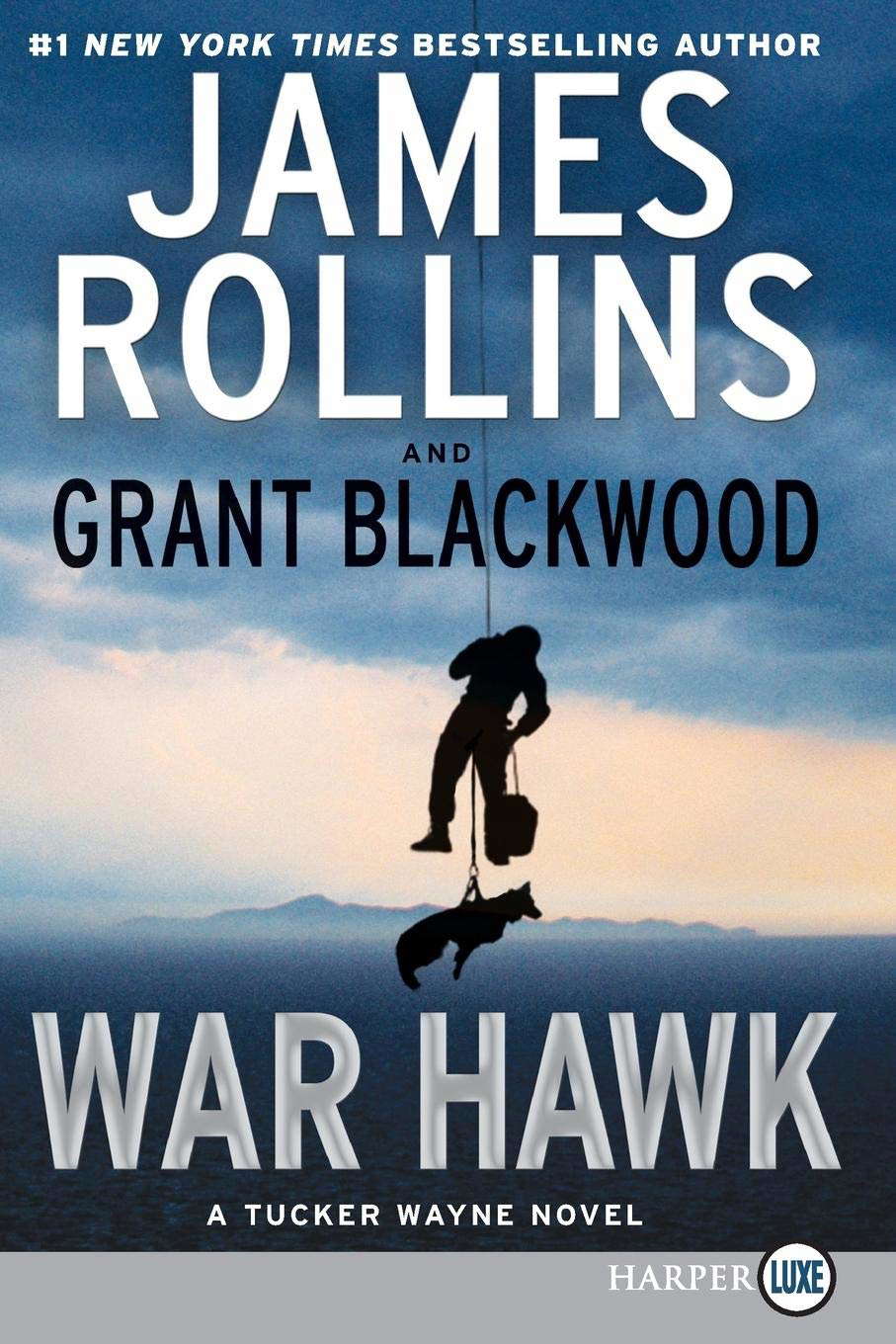 War Hawk: A Tucker Wayne Novel (Tucker Wayne, 2) poster
