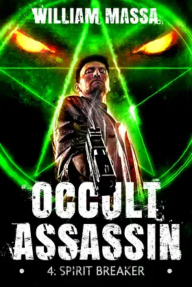 Spirit Breaker (Occult Assassin Book 4) poster