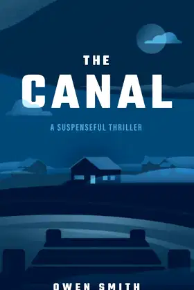 The Canal: A Suspenseful Thriller poster