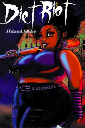 Diet Riot: A Fatterpunk Anthology poster