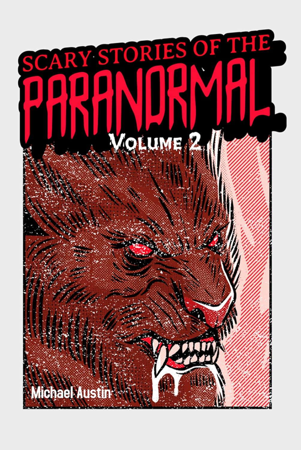 Scary Stories of the Paranormal Volume 2 poster
