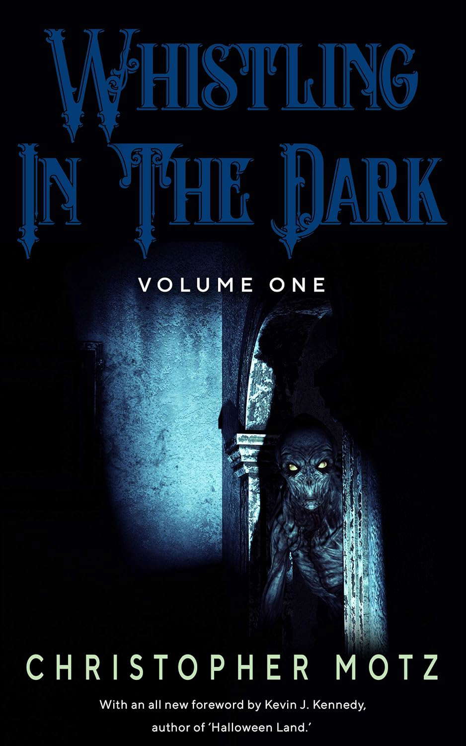 Whistling In The Dark - Volume One poster