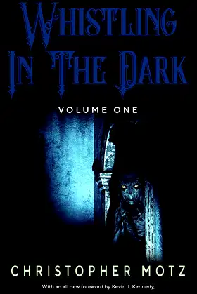 Whistling In The Dark - Volume One poster