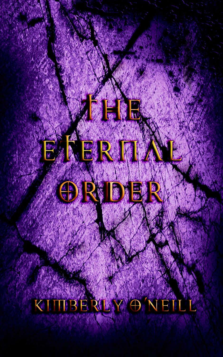 The Eternal Order (Prophecies Series Book 6) poster