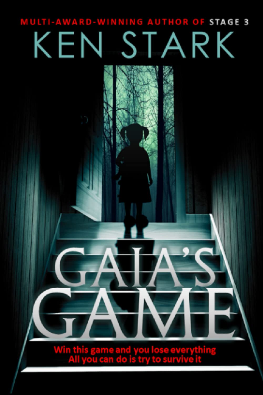 Gaia's Game: A Horror Novel poster