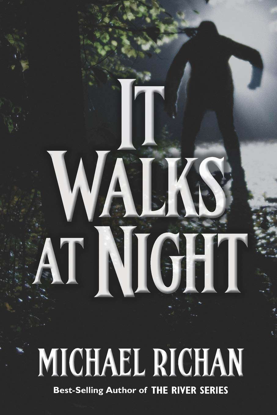 It Walks At Night (The River) poster