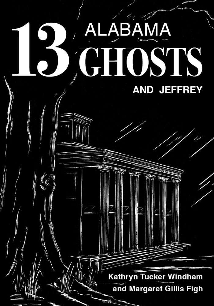 Thirteen Alabama Ghosts and Jeffrey: Commemorative Edition poster