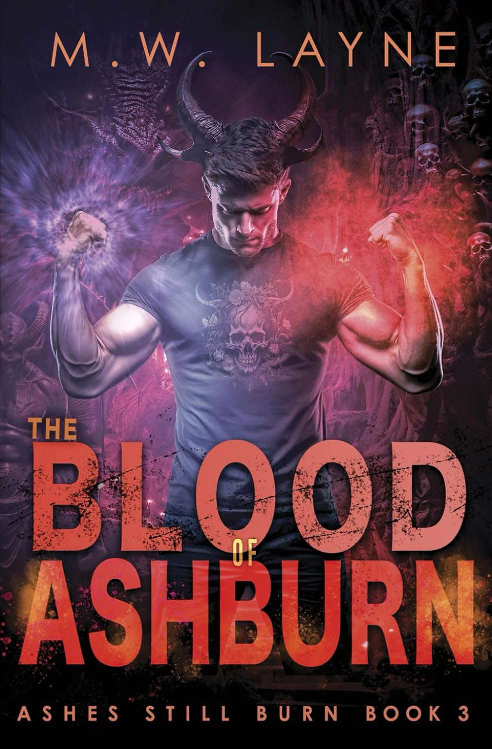 The Blood of Ashburn: A Fantasy Novel (Ashes Still Burn) poster