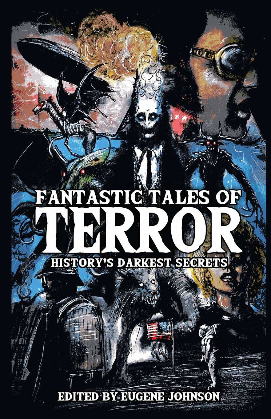 Fantastic Tales of Terror: History's Darkest Secrets poster
