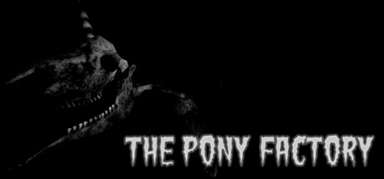 The Pony Factory capsule