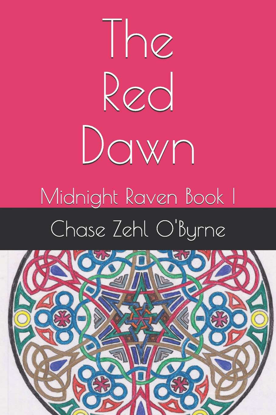The Red Dawn: Midnight Raven Book I poster