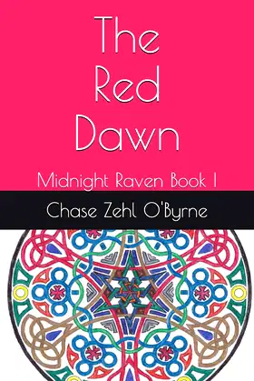 The Red Dawn: Midnight Raven Book I poster