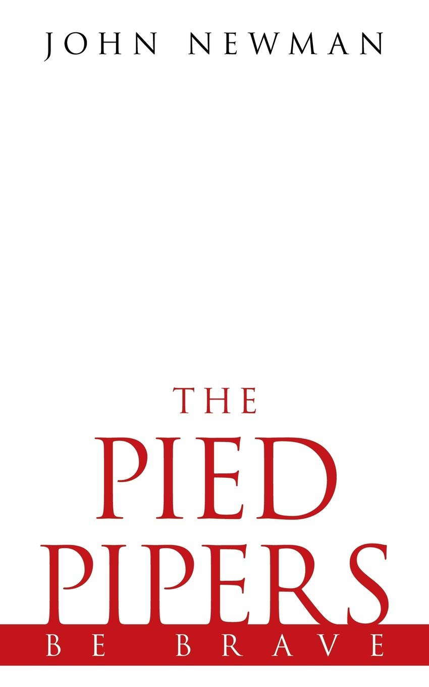 The Pied Pipers: Be Brave poster