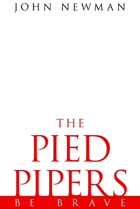The Pied Pipers: Be Brave poster