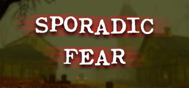 Sporadic Fear capsule