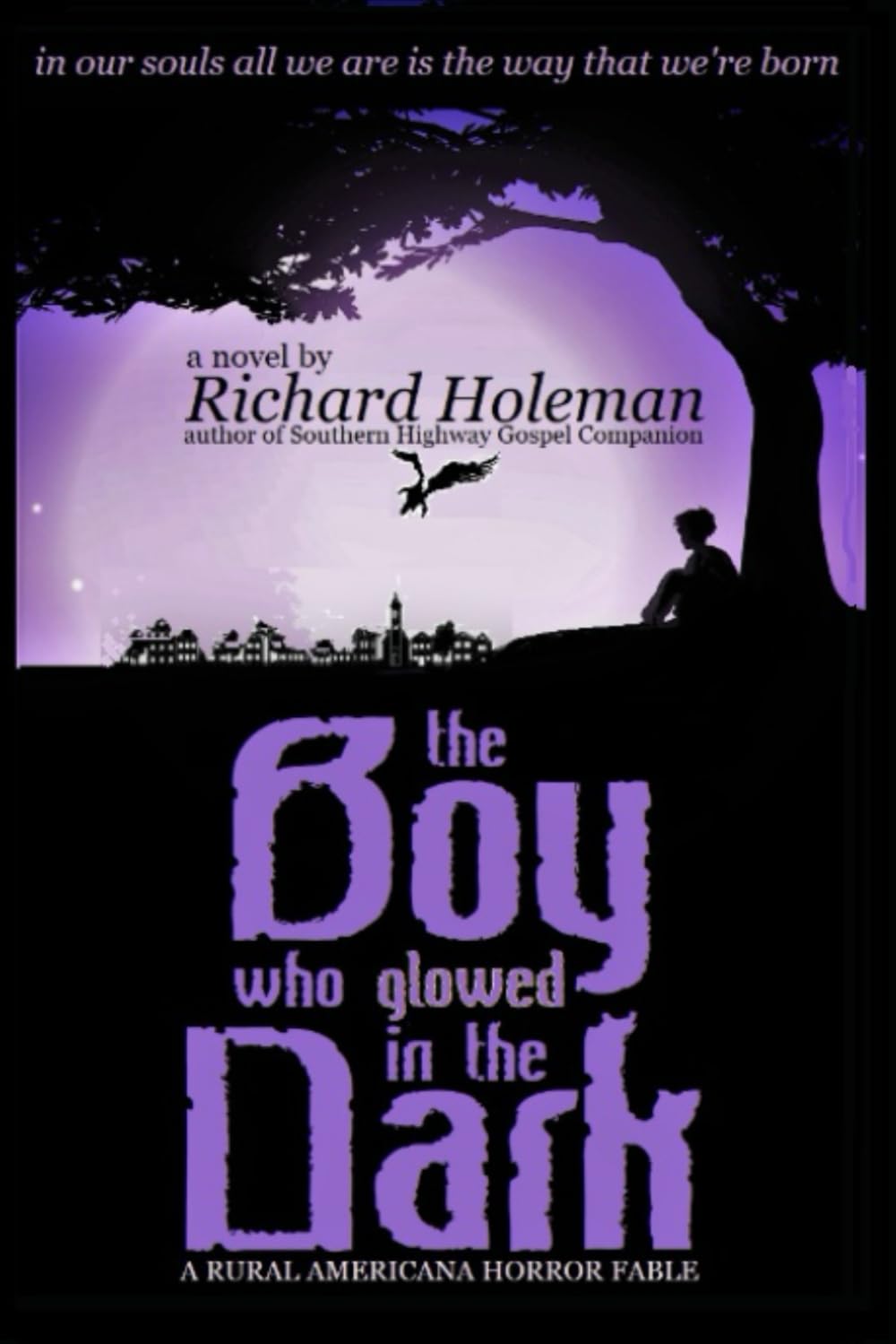The Boy Who Glowed In The Dark poster