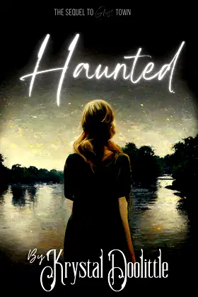 Haunted: A Ghost Town novel (Ghost Town Series book 2) poster