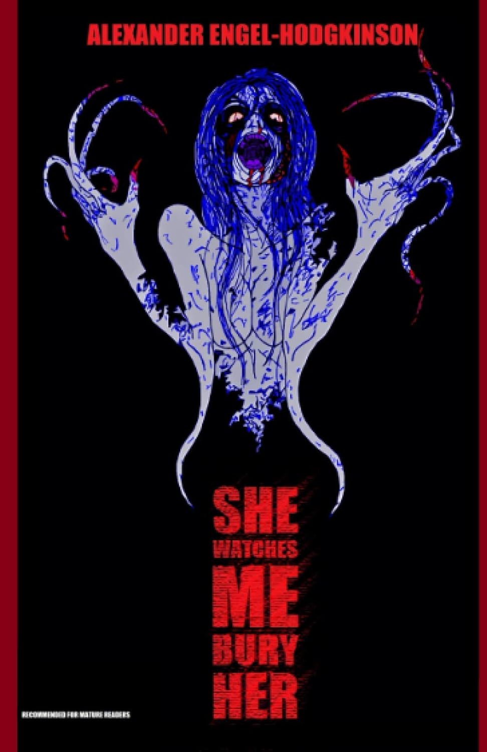 She Watches Me Bury Her (The Coldwater Tapes) poster