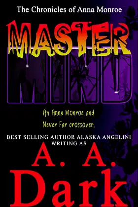 MasterMind (An Anna Monroe and Never Far crossover) poster
