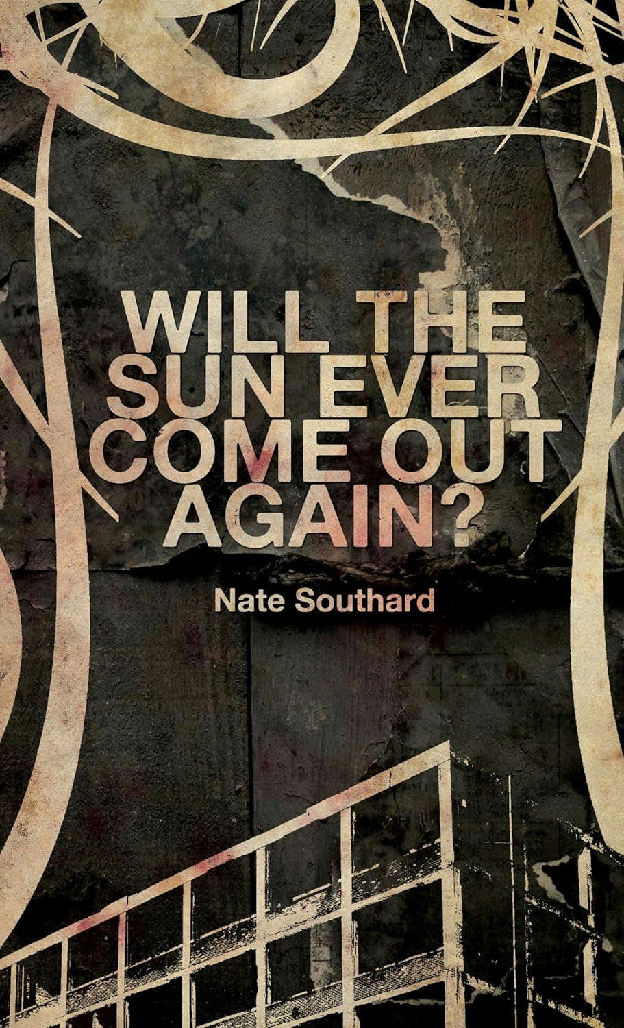 Will the Sun Ever Come Out Again? poster