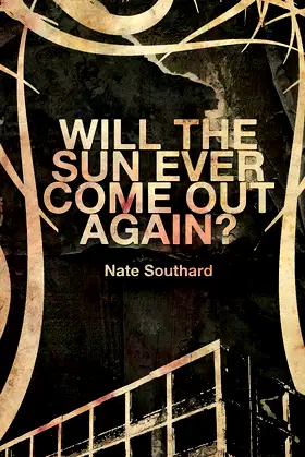Will the Sun Ever Come Out Again? poster