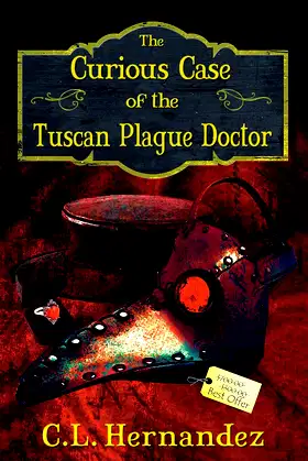 The Curious Case of the Tuscan Plague Doctor poster
